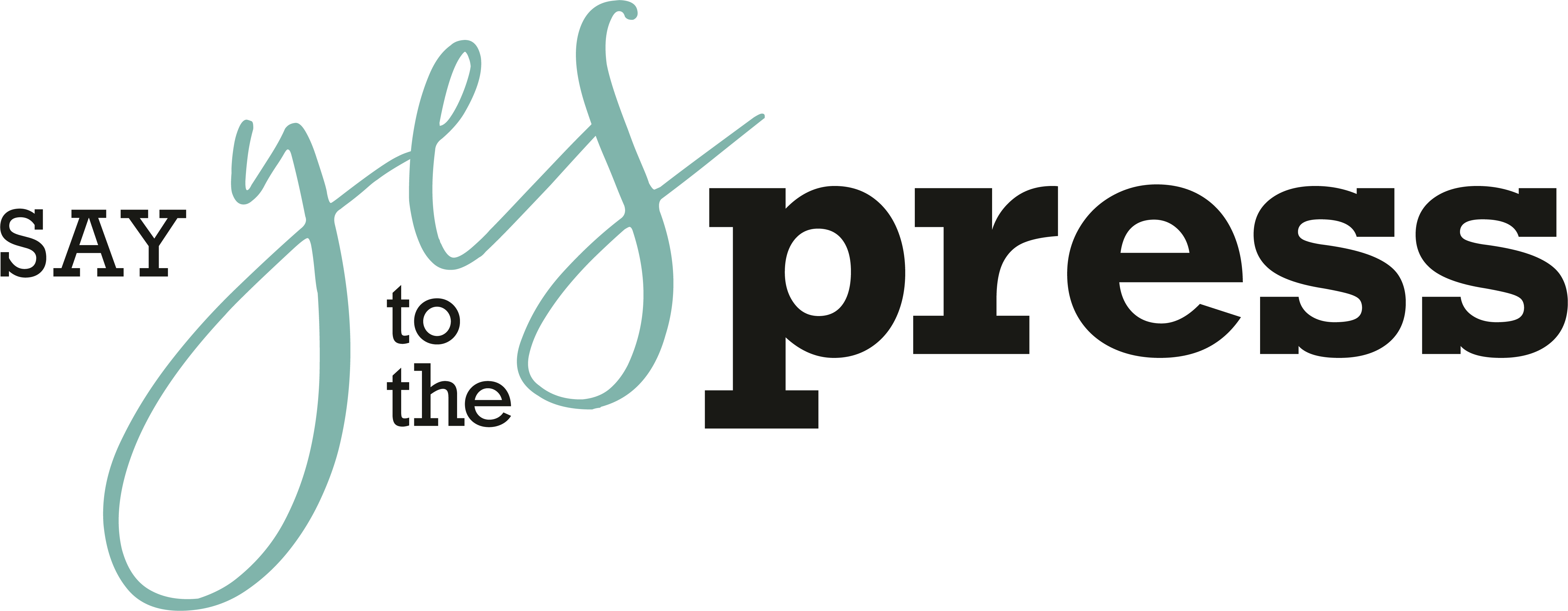 SAY YES TO THE PRESS
